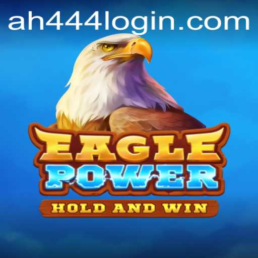 EaglePower: Soar to New Heights with AH444